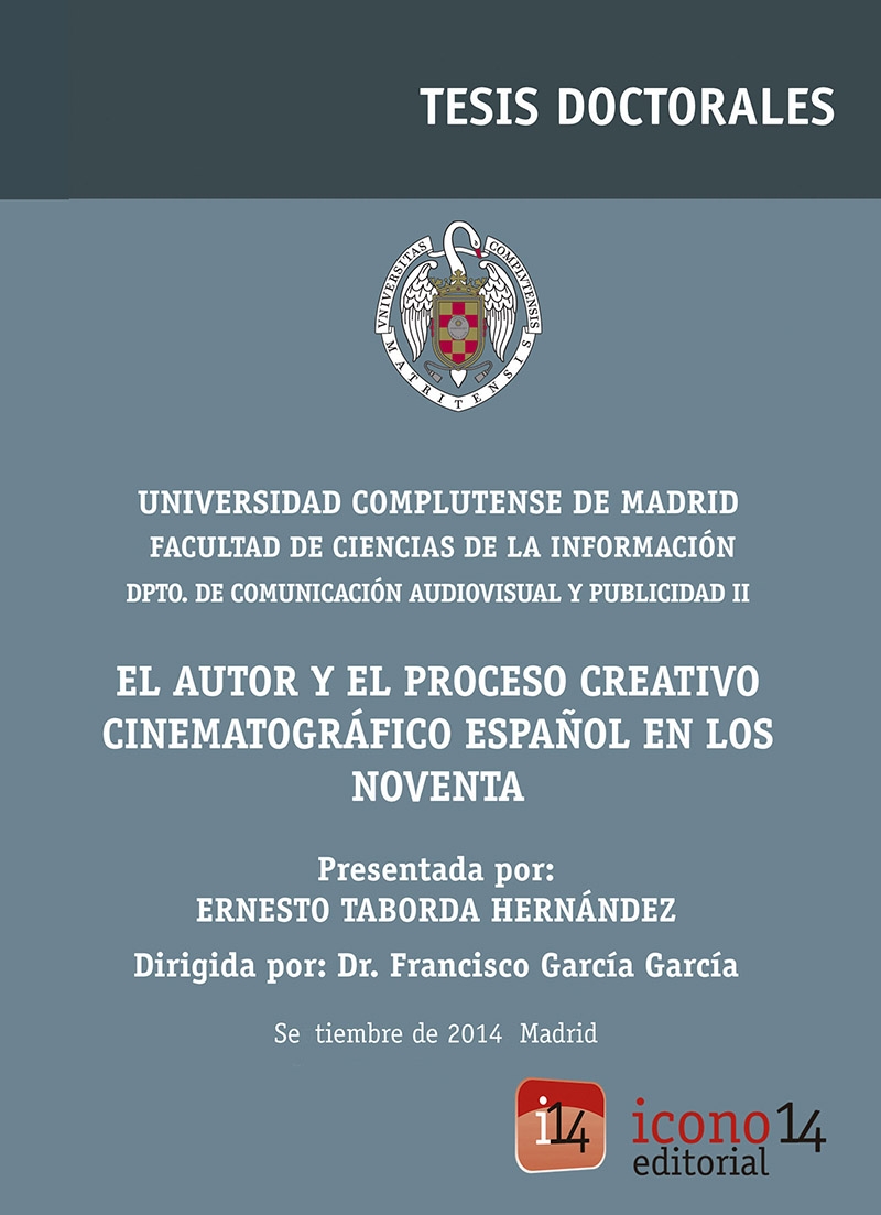 El autor y el proceso creativo cinematográfico español en los noventa