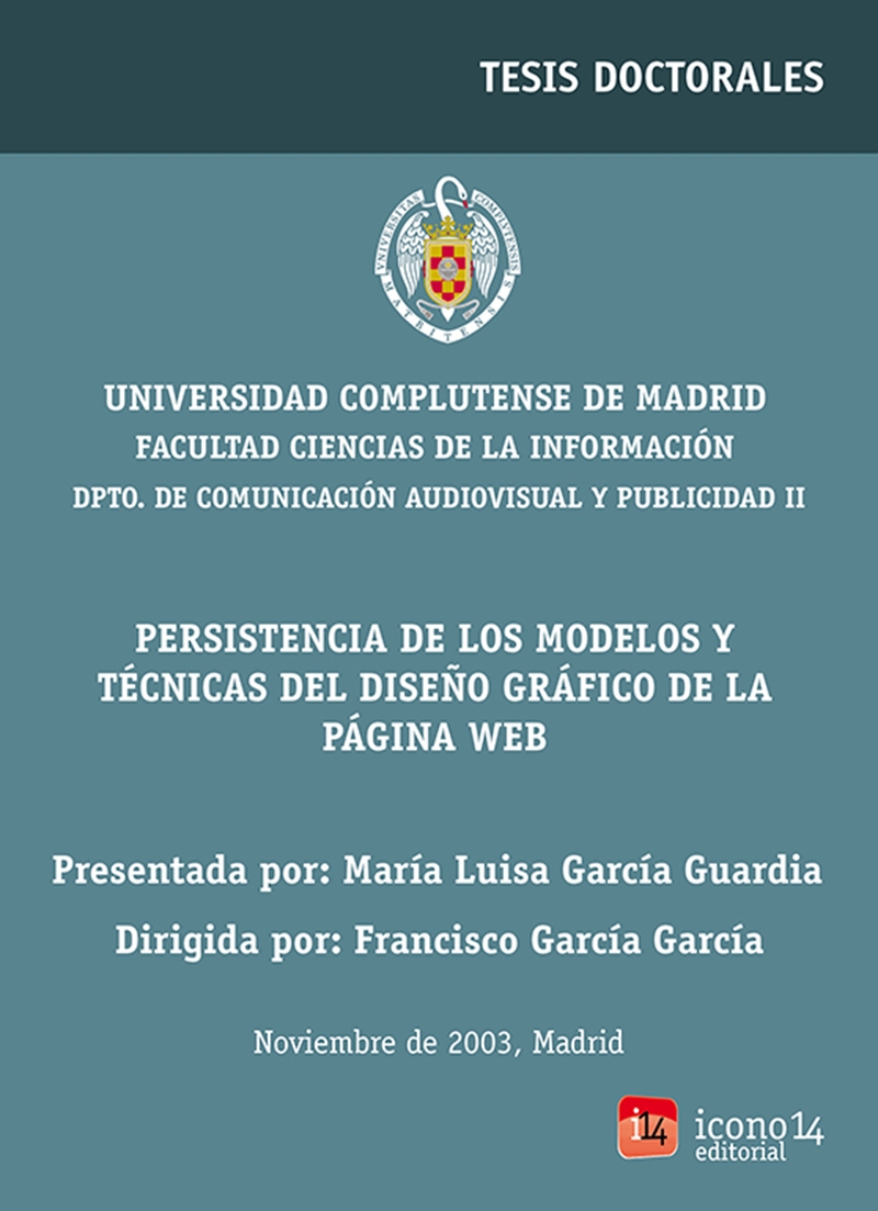 Persistencia de los modelos y técnicas del diseño gráfico en la configuración de la página Web