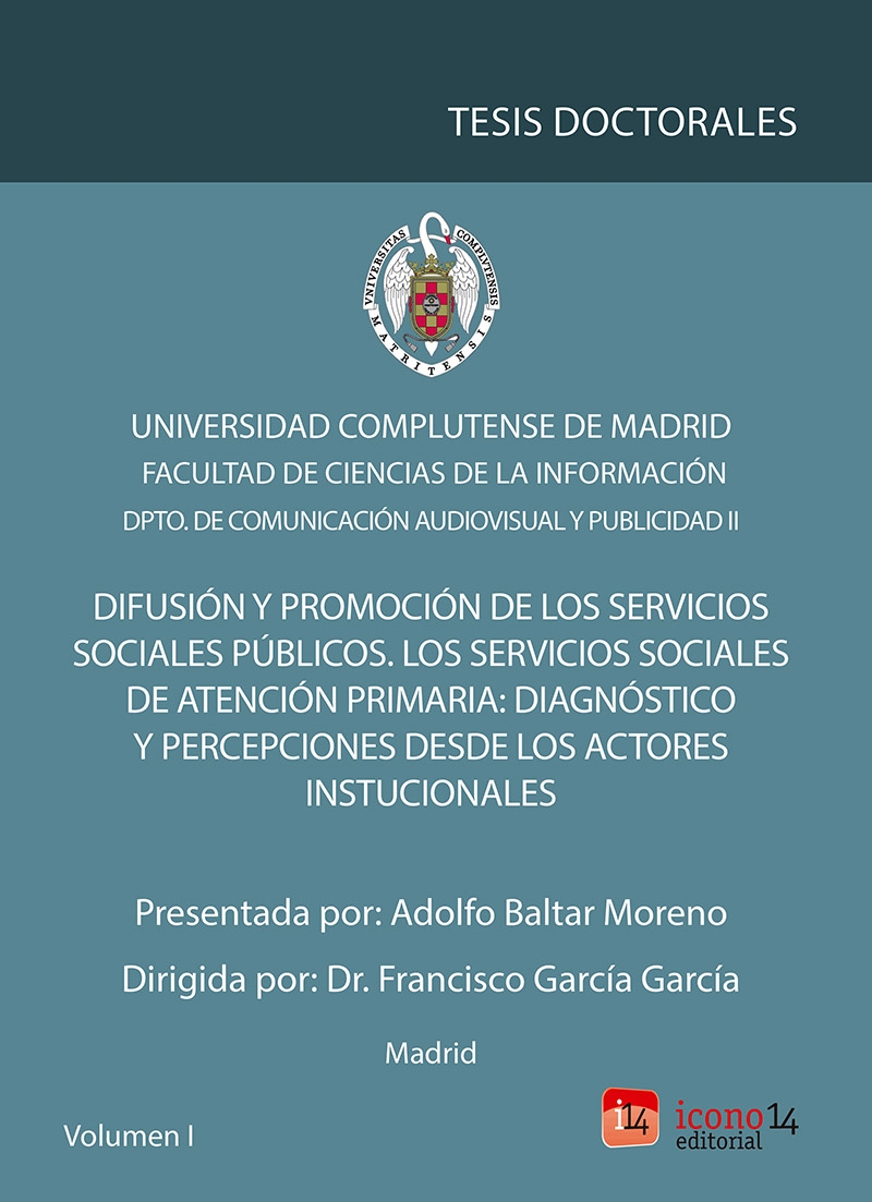 Difusión y promoción de los servicios sociales públicos. Los servicios sociales de atención primaria: diagnóstico y percepciones desde los actores institucionales