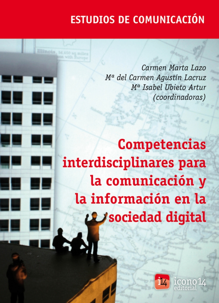 Competencias interdisciplinares para la comunicación y la información en la sociedad digital