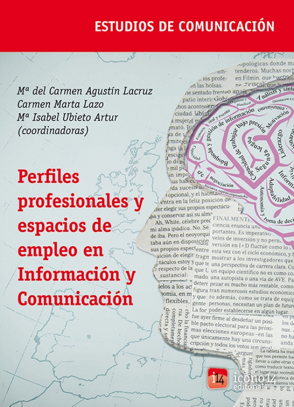 Perfiles profesionales y espacios de empleo en Información y Comunicación